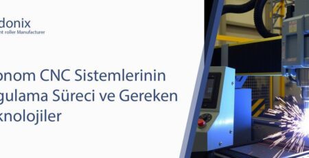 Otonom CNC Sistemlerinin